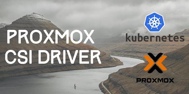 Cover Image Setup proxmox-csi-driver in K3S Kubernetes Cluster using FluxCD