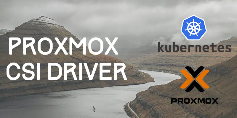 Setup proxmox-csi-driver in K3S Kubernetes Cluster using FluxCD